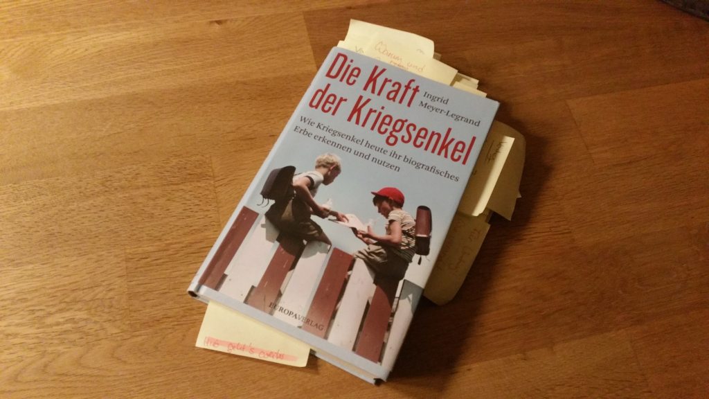 Tanja Koehler Blog Psychologie Veraenderung 2017-01-24 Buchvorstellung Kraft der Kriegsenkel Meyer-Legrand