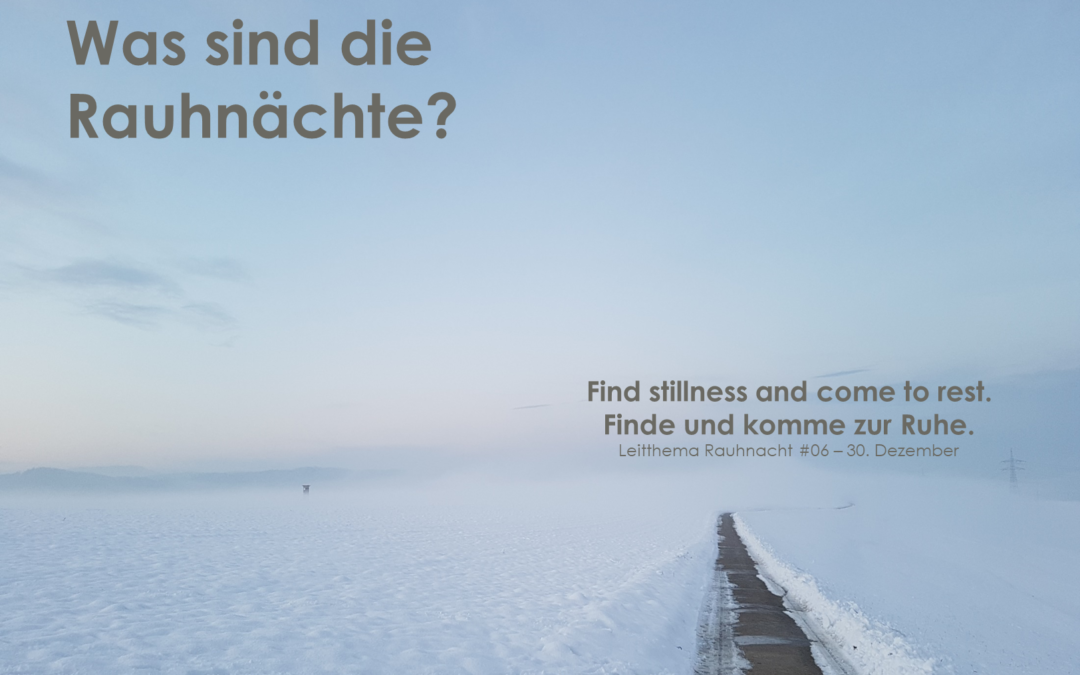 Was sind die Rauhnächte?
